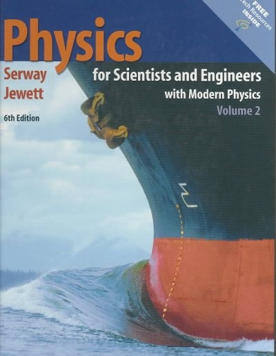Physics for scientists and engineers Vol 2
